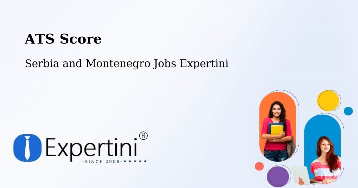 Resume ATS Score & Job Description Match Tool – Kitchener - Serbia and Montenegro Jobs Expertini