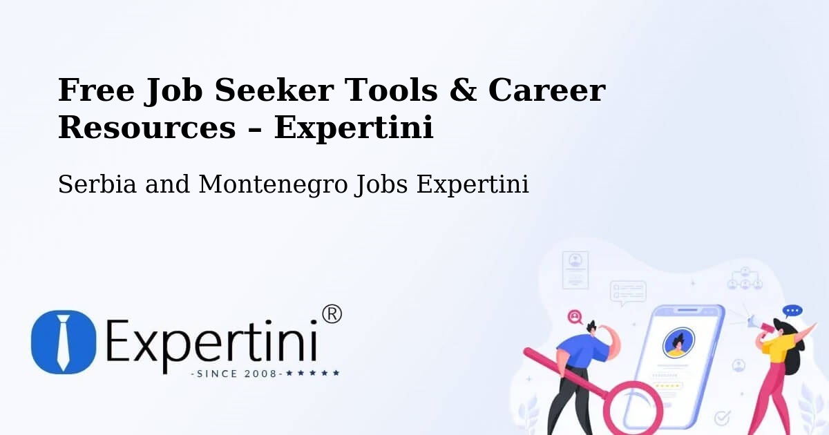 Free Job Seeker Tools & Career Resources – Kitchener - Kitchener, Serbia and Montenegro Jobs Expertini