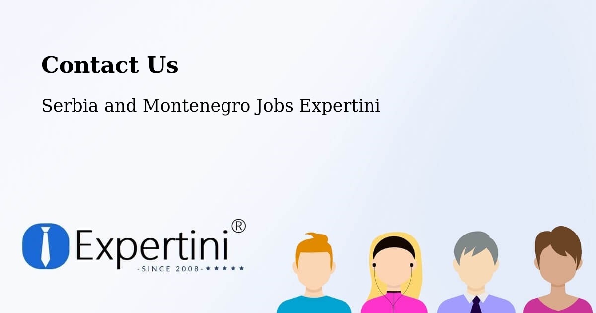 Contact Expertini – Kitchener - Serbia and Montenegro Jobs Expertini