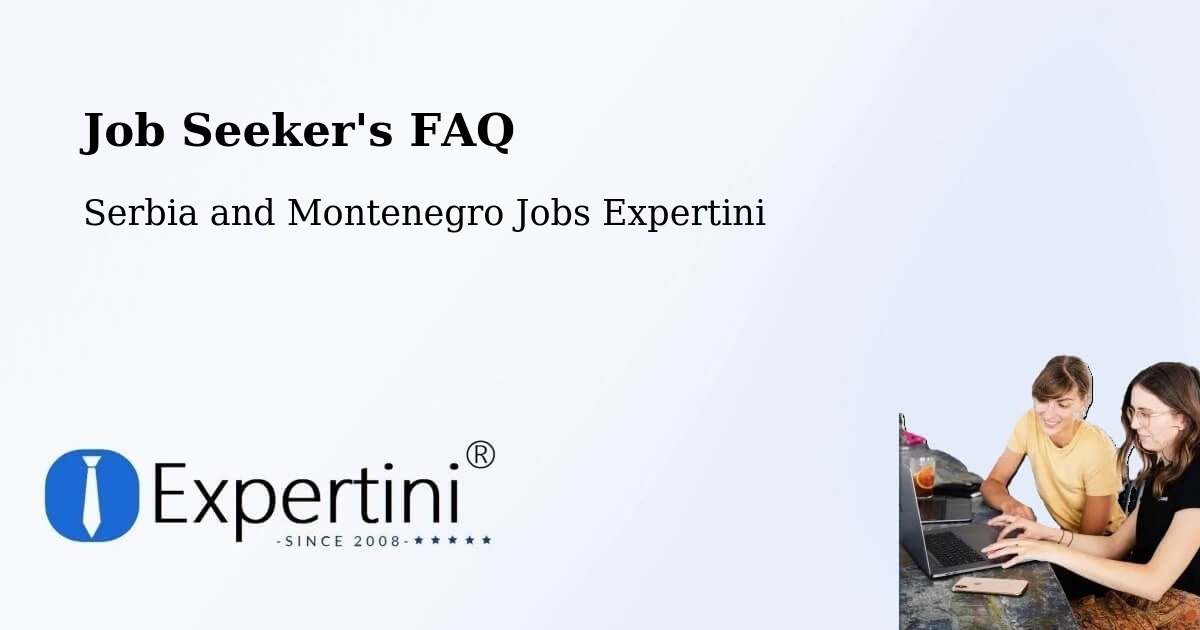 Employer FAQ – Kitchener - Serbia and Montenegro Jobs Expertini