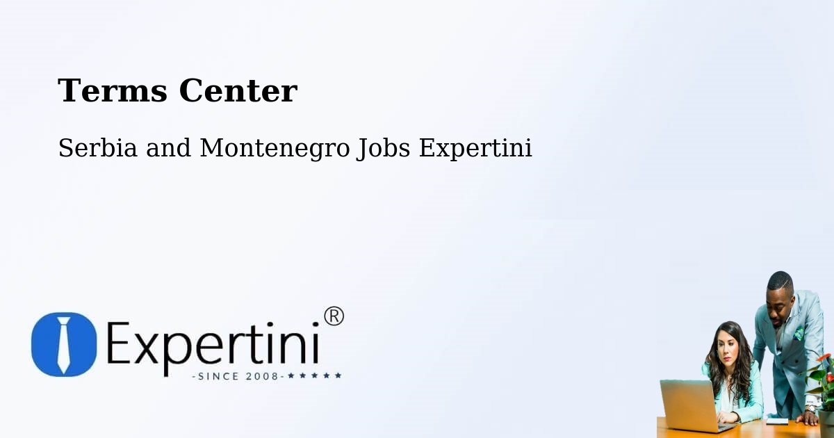 Terms of Service – Kitchener - Serbia and Montenegro Jobs Expertini